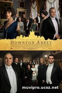 Downton Abbey (2019)