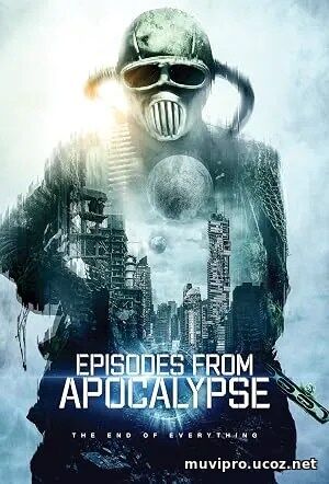 Episodes from Apocalypse (2022)