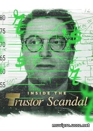 Inside the Trustor Scandal (2026)