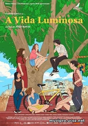 A Vida Luminosa (2025)